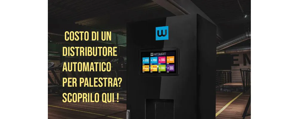 Costo distributore automatico per palestra? Scoprilo qui.